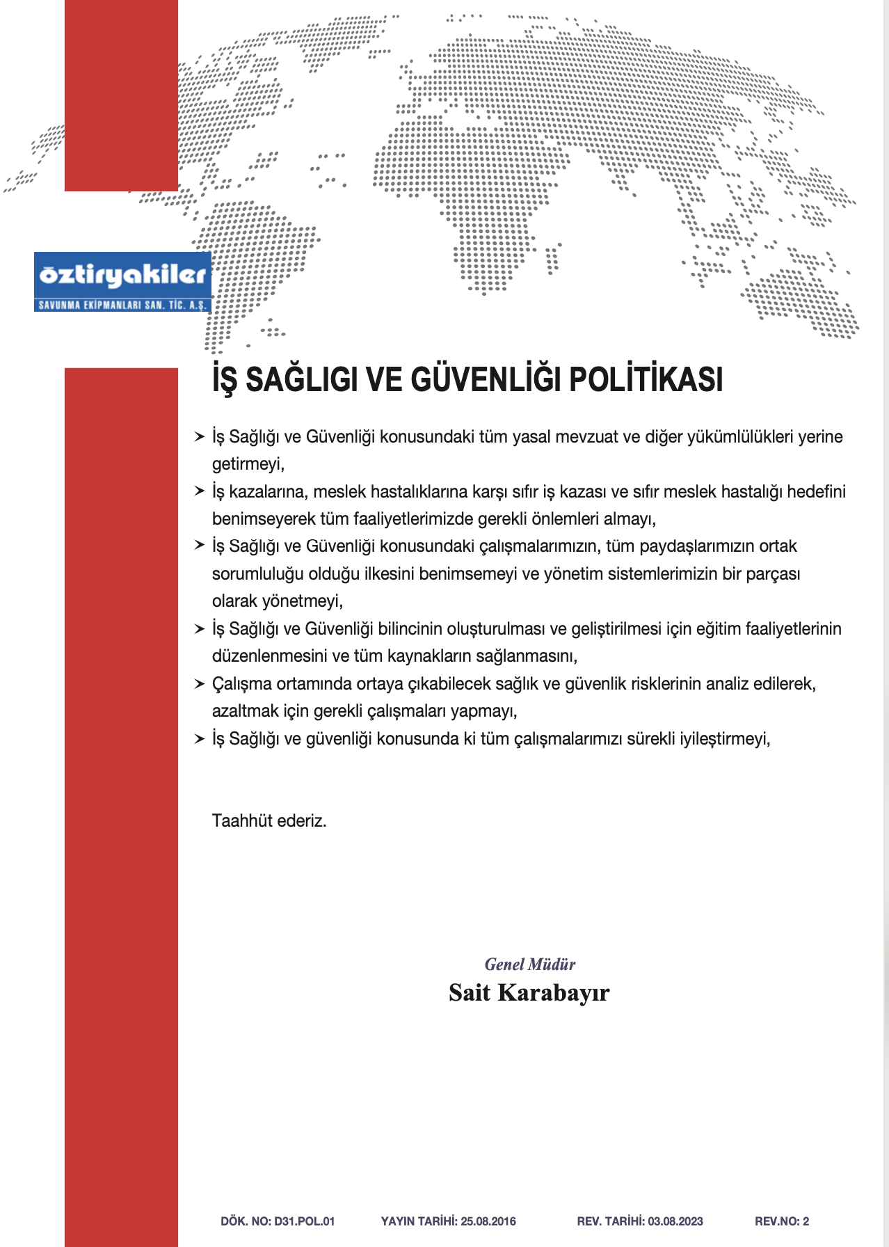 İş Güvenliği Politikası